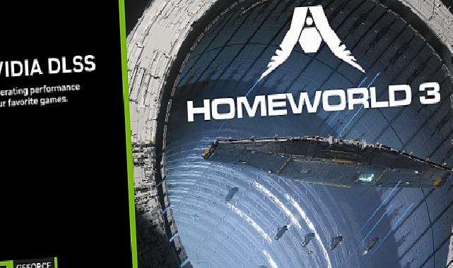 Homeworld 3 DLSS Yapay Zeka Güncellemesi Alıyor